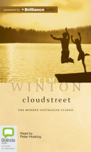 Title: Cloudstreet, Author: Tim Winton
