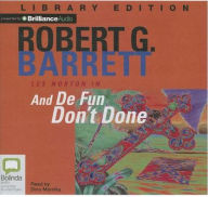 And De Fun Don't Done
