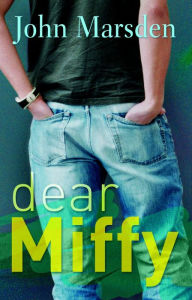 Title: Dear Miffy, Author: John Marsden