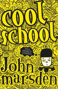 Title: Cool School, Author: John Marsden