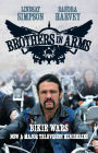 Brothers in Arms: Bikie Wars