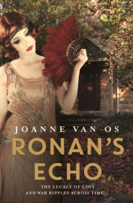 Title: Ronan's Echo, Author: Joanne van Os