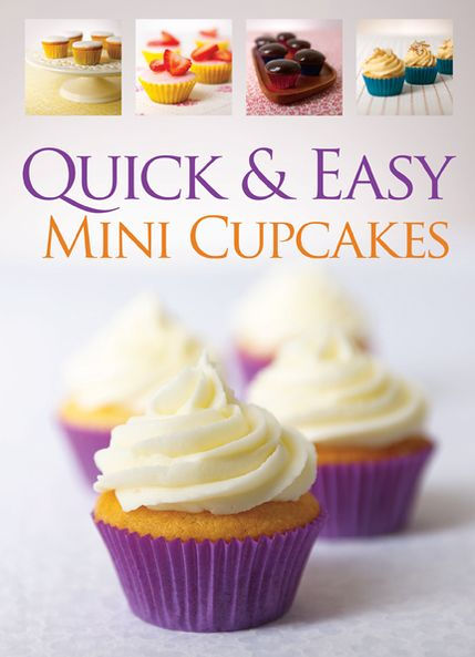 Quick & Easy Mini Cupcakes