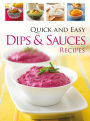 Quick and Easy Dips & Sauces Recipes