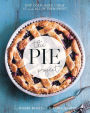 The Pie Project: Hot, Cold, Hand, Cheat. 60 Pies A- All of Them Sweet