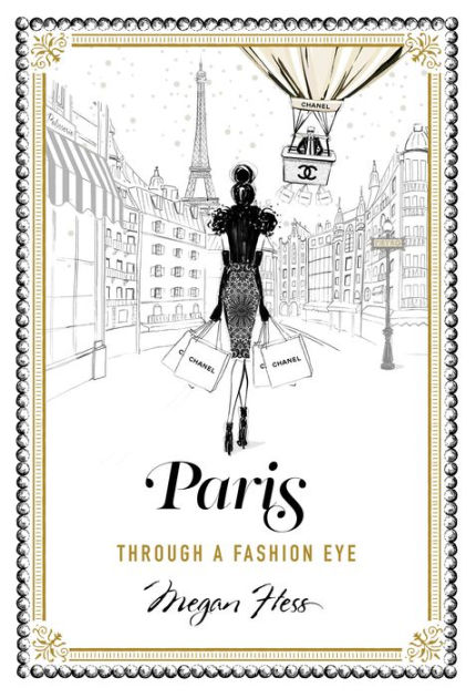 Paris: Through a Fashion Eye [Book]