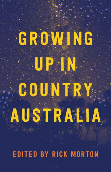 Growing Up in Country Australia