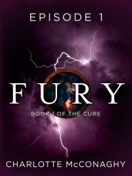 Title: Fury: Episode 1, Author: Charlotte McConaghy