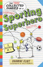 Collected Diaries of a Sporting Superhero