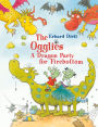 The Ogglies: A Dragon Party for Firebottom