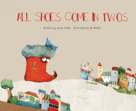 Title: All Shoes Come in Twos, Author: Sulan Tang