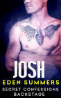 Secret Confessions: Backstage - Josh