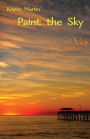Paint the Sky