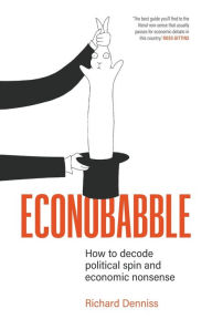 Title: Econobabble, Author: Richard Denniss