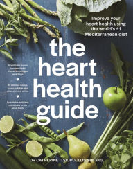Title: The Heart Health Guide, Author: Dr Catherine Itsiopoulos