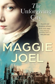 Title: The Unforgiving City, Author: Maggie Joel