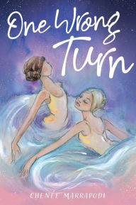 Title: One Wrong Turn, Author: Chenïe Marrapodi