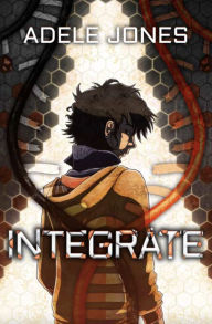 Title: Integrate, Author: Adele Jones