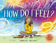 Title: How Do I Feel?: A dictionary of emotions for children, Author: Rebekah Lipp