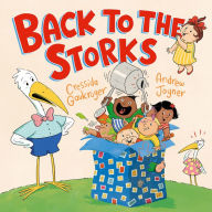 Title: Back to the Storks, Author: Cressida Gaukroger