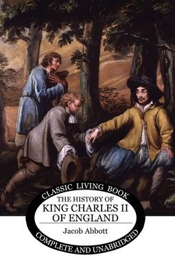 The History of King Charles II of England