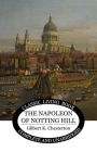 The Napoleon of Notting Hill