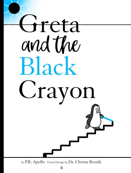 Greta and the Black Crayon: An Antarctic Adventure for Kids Ages 7-12 (Large Print) [Print Replica]