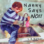 Nanny Says NO!!
