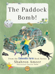 Title: The Paddock Bomb!, Author: Shahron Ameer