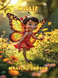 Title: Millie and the Magical Garden, Author: John Geoffrey Knight