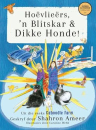 Title: HoÃ¯Â¿Â½vlieÃ¯Â¿Â½rs, 'nBlitskar& DikkeHonde, Author: Ameer