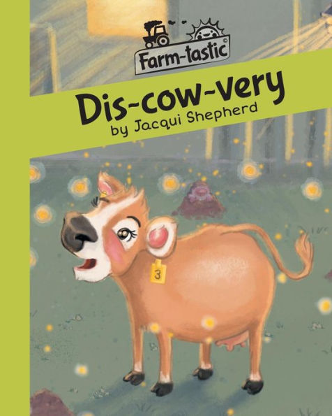 Dis-cow-very: Fun with words, valuable lessons