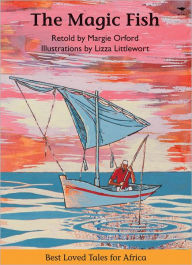 Title: The Magic Fish, Author: Margie Orford