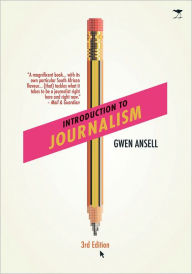 Title: Introduction to Journalism, Author: Gwenda Estelle Ansell