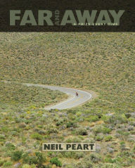 Title: Far and Away: A Prize Every Time, Author: Neil Peart