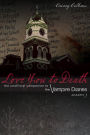 Love You to Death - Season 3: The Unofficial Companion to The Vampire Diaries