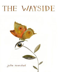 Title: The Wayside, Author: Julie Morstad