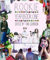 Title: Rookie Yearbook One, Author: Tavi Gevinson