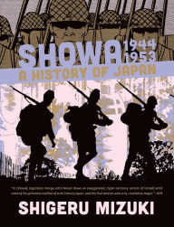 Title: Showa 1944-1953: A History of Japan, Author: Shigeru Mizuki