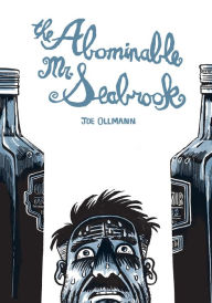 Title: The Abominable Mr Seabrook, Author: Joe Ollman