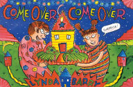Title: Come Over Come Over, Author: Lynda Barry