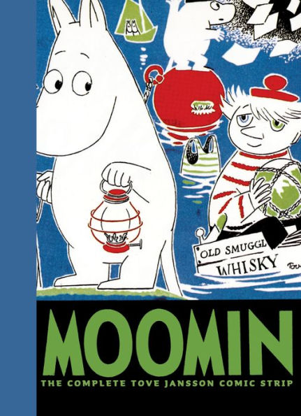 Moomin Book Three: The Complete Tove Jansson Comic Strip