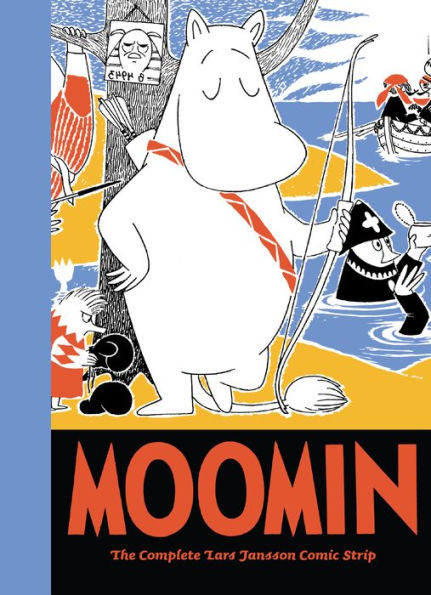 Moomin Book Seven: The Complete Lars Jansson Comic Strip