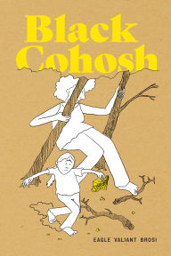 Title: Black Cohosh, Author: Eagle Valiant Brosi