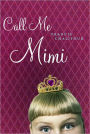 Call Me Mimi