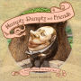 Humpty Dumpty and Friends: Nursery Rhymes for the Young at Heart