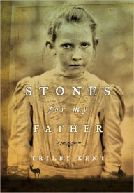 Stones for My Father