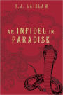 An Infidel in Paradise