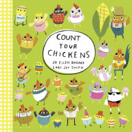 Title: Count Your Chickens, Author: Jo Ellen Bogart