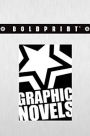 Steck-Vaughn BOLDPRINT Graphic Novels: Individual Student Edition Daedalus Reinvented